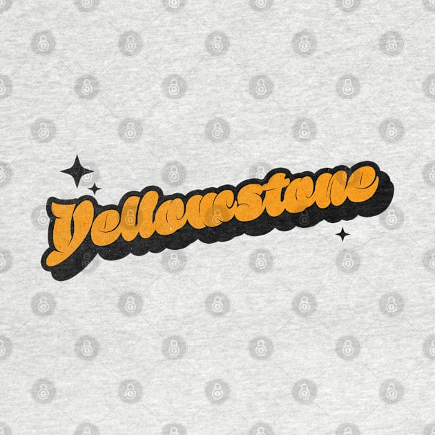 Yellowstone - Retro Classic Typography Style by Decideflashy